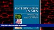 Buy book  Osteoporosis in Men, Second Edition: The Effects of Gender on Skeletal Health online for