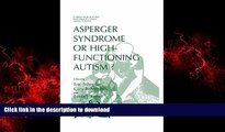 Buy books  Asperger Syndrome or High-Functioning Autism? (Current Issues in Autism) online
