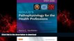liberty books  Study Guide for Gould s Pathophysiology for the Health Professions, 5e online
