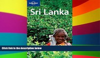 Must Have  Lonely Planet Sri Lanka (Country Guide)  Most Wanted