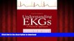 liberty books  Understanding EKGs: A Practical Approach (4th Edition)
