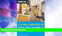 Big Sales  Moon Living Abroad in South Korea  Premium Ebooks Best Seller in USA