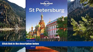 Best Deals Ebook  Lonely Planet St Petersburg (Travel Guide)  Most Wanted