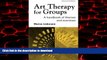 Buy books  Art Therapy for Groups: A Handbook of Themes and Exercises online to buy