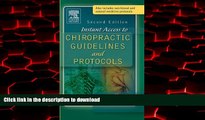 Read books  Instant Access to Chiropractic Guidelines and Protocols, 2e online to buy