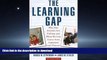 GET PDF  Learning Gap: Why Our Schools Are Failing and What We Can Learn from Japanese and Chinese