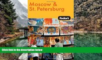 Big Deals  Moscow and St. Petersburg (Fodor s Guides)  Best Buy Ever