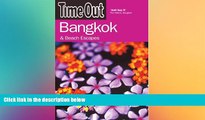 Ebook Best Deals  Time Out Bangkok: And Beach Escapes (Time Out Guides)  Full Ebook