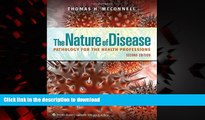 Best book  The Nature of Disease: Pathology for the Health Professions online