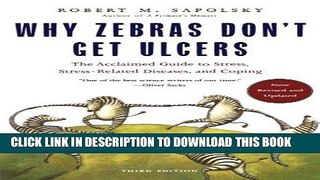 Ebook Why Zebras Don t Get Ulcers, Third Edition Free Download