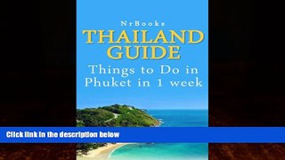 Best Buy Deals  Thailand Guide: Things to Do in Phuket in 1 week  Best Seller Books Most Wanted