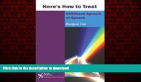 Buy books  Here s How to Treat Childhood Apraxia of Speech online for ipad