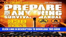 [PDF] Prepare for Anything (Outdoor Life): 338 Essential Skills Full Collection