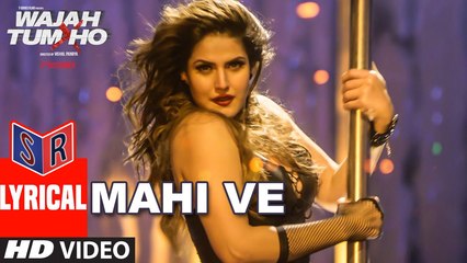 Maahi Ve – [Full Audio Song with Lyrics] - Wajah Tum Ho [2016] Song By Neha Kakkar [FULL HD] - (SULEMAN - RECORD)