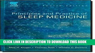 Ebook Principles and Practice of Sleep Medicine, 4th Edition (Principles   Practice of Sleep