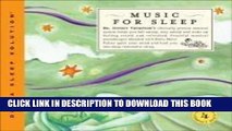 Ebook Music For Sleep: Clinically Proven Musical System (4CD Box Set) (Delta Sleep Solutions) Free