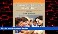 Read books  Language Disorders in Children: Fundamental Concepts of Assessment and Intervention