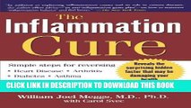 [PDF] The Inflammation Cure: Simple Steps for Reversing heart disease, arthritis, asthma,