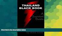 Must Have  Thailand Black Book - A Survival Guide (Asia Survival Guides 1)  Buy Now