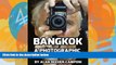 Best Buy Deals  Bangkok - A Photographic Commentary  Best Seller Books Most Wanted