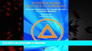 Buy books  Evidence Based Practice in Audiology: Evaluating Interventions for Children and Adults