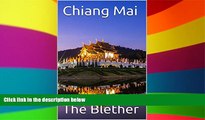 Ebook Best Deals  Chiang Mai (Thai Travel Guide Book 2)  Most Wanted
