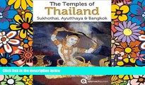 Ebook Best Deals  Thailand Travel Guide: Temples of Bangkok, Ayutthaya, Sukhothai  Full Ebook