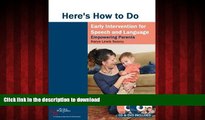 Best books  Here s How to Do Early Intervention for Speech and Language: Empowering Parents