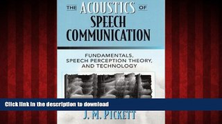 liberty book  The Acoustics of Speech Communication: Fundamentals, Speech Perception Theory, and