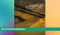 Ebook deals  Nomads of Western Tibet: The Survival of a Way of Life  Buy Now