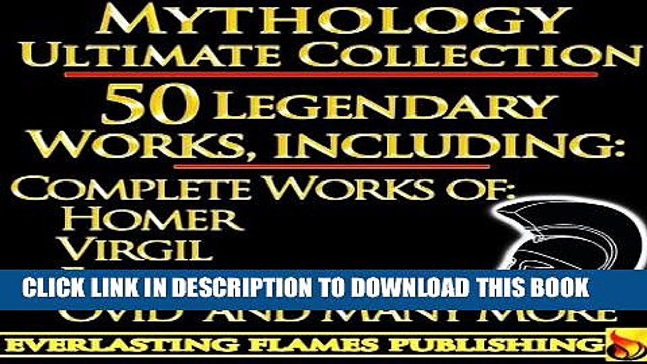 Read Now Iliad, Odyssey, Aeneid, Oedipus, Jason and the Argonauts and 50+ Legendary Books: