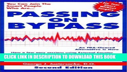 [PDF] Passing on Bypass Using External CounterPulsation : An FDA Cleared Alternative to Treat
