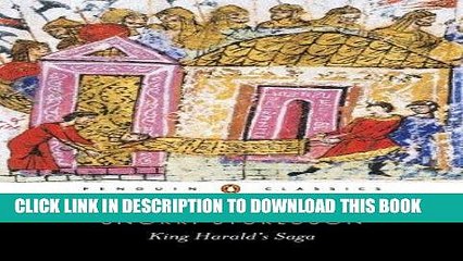 Read Now King Harald s Saga: Harald Hardradi of Norway: From Snorri Sturluson s Heimskringla