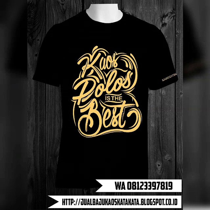WA 08123397819, jual kaos kata kata, jual kaos kata kata unik, jual kaos kata2 lucu