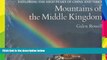 Ebook deals  Mountains of the Middle Kingdom: Exploring the High Peaks of China and Tibet  Full