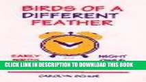 Ebook Birds of a different feather: Early birds and night owls talk about their characteristic