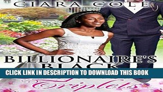 [PDF] Billionaire s Black Surprise Triplets (BWWM Romance) Full Collection