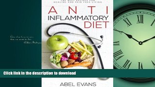FAVORITE BOOK  Anti-Inflammatory Diet: The Best Recipes for Healthy   Pain Free Living: 180+