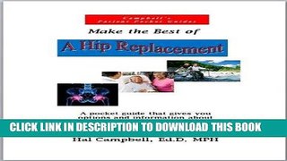 Ebook Make the Best of a Hip Replacement Free Read