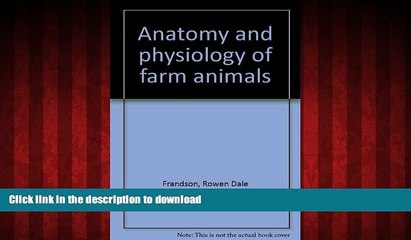 Best books  Anatomy and physiology of farm animals