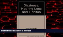 liberty book  Dizziness, Hearing Loss, and Tinnitus: The Essentials of Neurotology online to buy