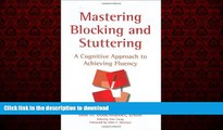 Buy book  Mastering Blocking And Stuttering: A Cognitive Approach to Achieving Fluency online