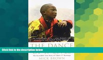 Must Have  The Dance of 17 Lives: The Incredible True Story of Tibet s 17th Karmapa  Buy Now