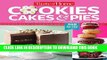 [PDF] Taste of Home Cookies, Cakes   Pies: 368 All-New Recipes Popular Online