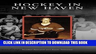 [PDF] Hockey in New Haven (CT) (Images of Sports) Popular Online