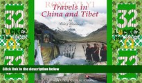 Buy NOW  Travels to China and Tibet  Premium Ebooks Online Ebooks
