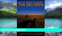 Best Buy Deals  Big Open: On Foot Across Tibet s Chang Tang  Full Ebooks Most Wanted