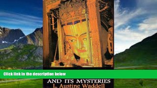 Best Buy Deals  Lhasa and Its Mysteries  Full Ebooks Most Wanted