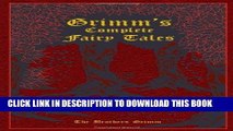 Read Now Grimm s Complete Fairy Tales Download Online