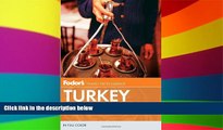 Must Have  Fodor s Turkey (Full-color Travel Guide)  Buy Now